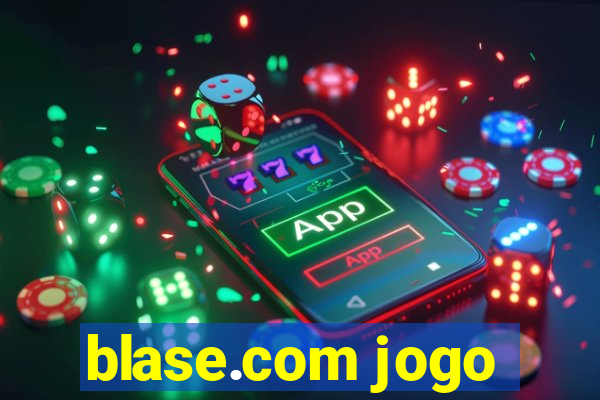 blase.com jogo